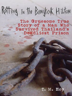 cover image of Rotting in the Bangkok Hilton